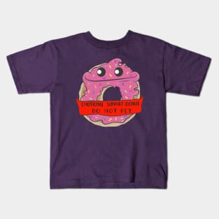 Emotional Support Donut - Do not pet. Kids T-Shirt